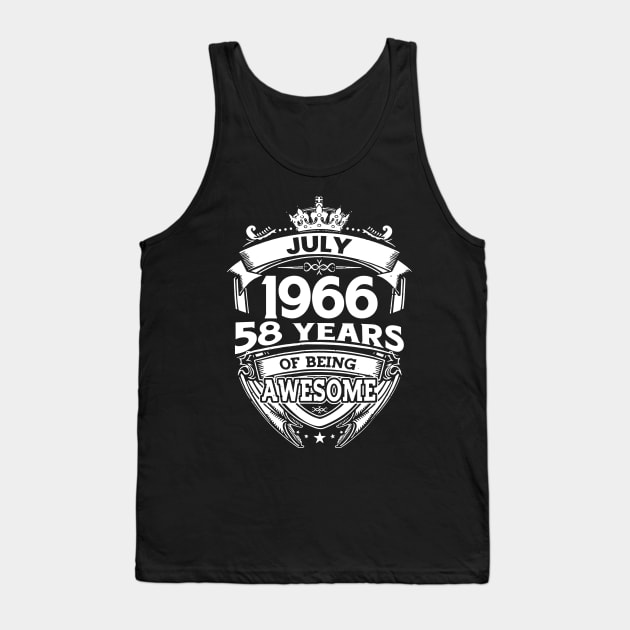 July 1966 58 Years Of Being Awesome 58th Birthday Tank Top by Bunzaji